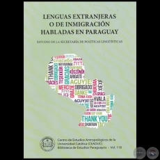 LENGUAS EXTRANJERAS O DE INMIGRACIN HABLADAS EN PARAGUAY -  Volumen 118 - Ao 2018